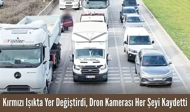 Samsun'da ehliyeti alınan sürücü değişiklik yaptı ama dron kamerası kaydetti!