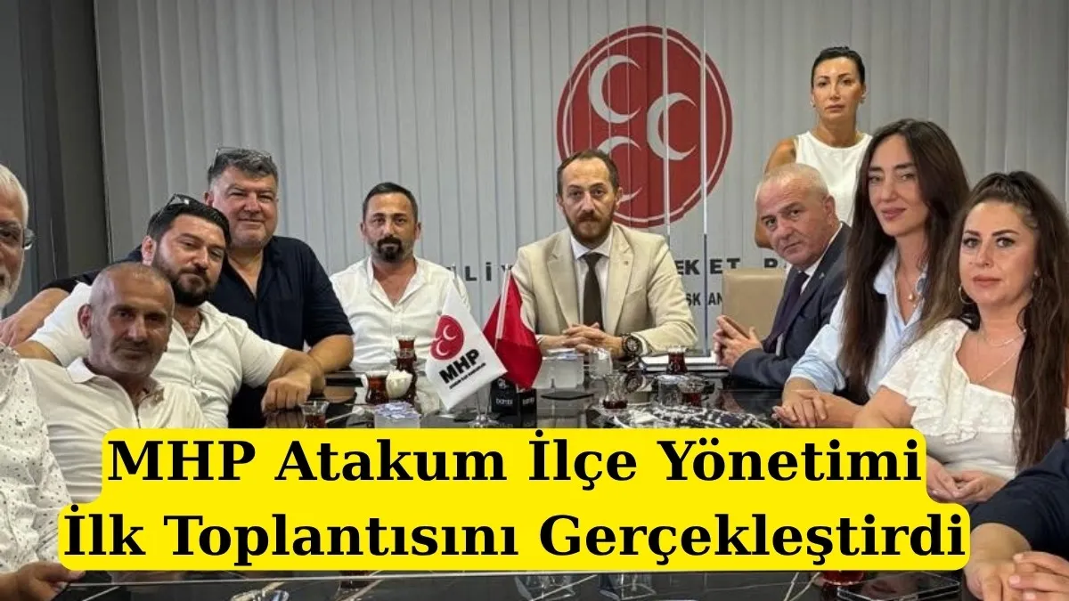 Afşin Erbil Başkanlığındaki MHP Atakum Yönetimi İlk Toplantısını Yaptı