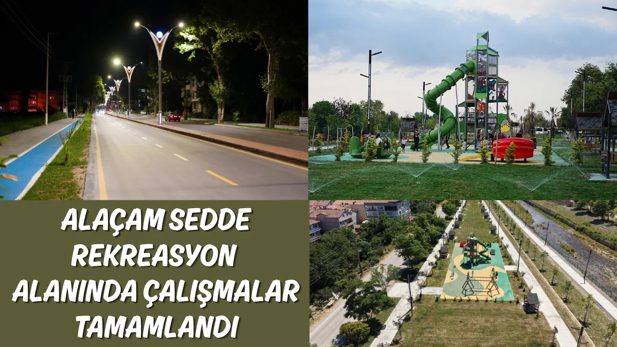 Alaçam Sedde rekreasyon alanında çalışmalar tamamlandı