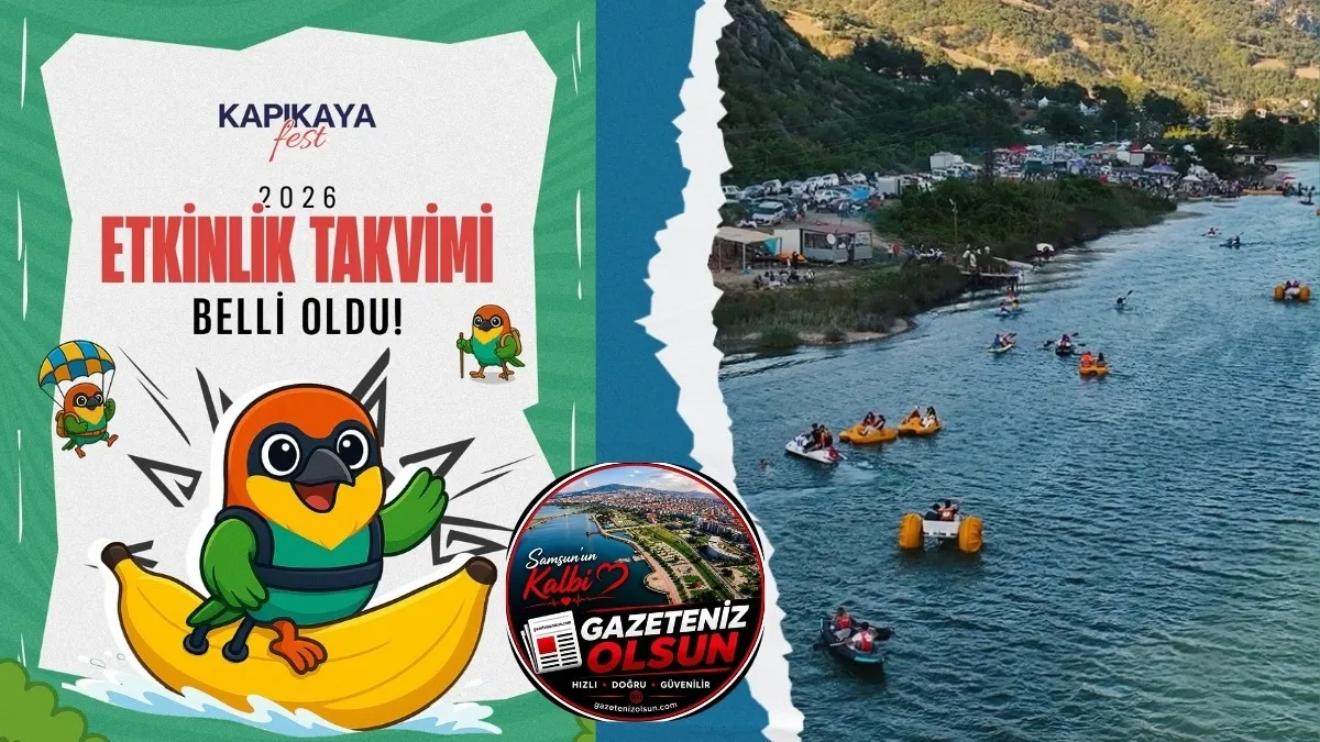 Bafra Kapıkayafest 2026 etkinlik takvimi - Bafra Haberleri