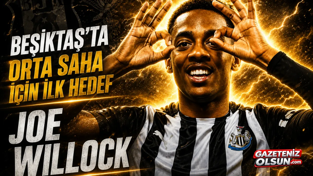 Beşiktaş’ta Orta Saha İçin İlk Hedef Joe Willock