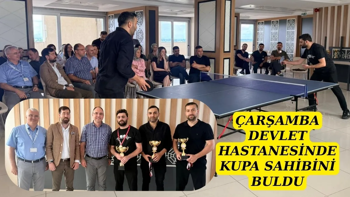 Çarşamba Devlet Hastanesi'nde Masa Tenisi Turnuvası Heyecanı
