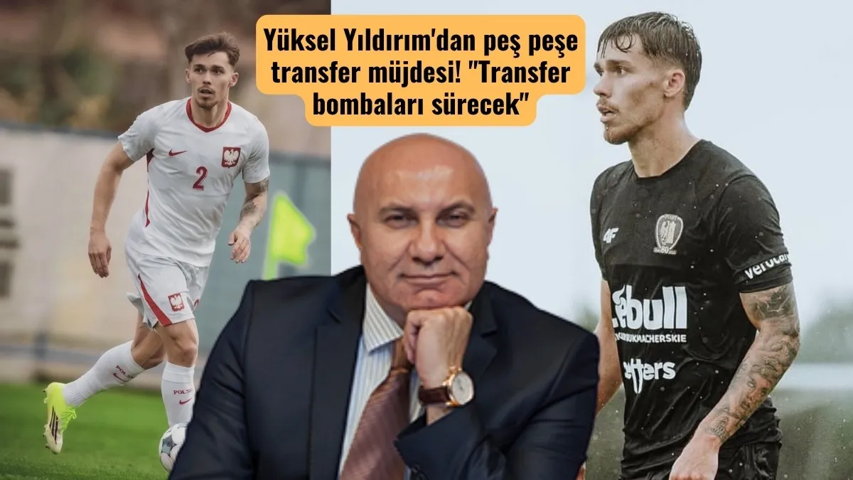 Drapinski Samsunspor'da! Yüksel Yıldırım'dan transfer müjdesi