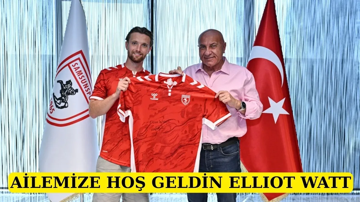 Elliot Watt resmen Samsunspor'da, Elliot Watt hangi takımlarda oynadı?