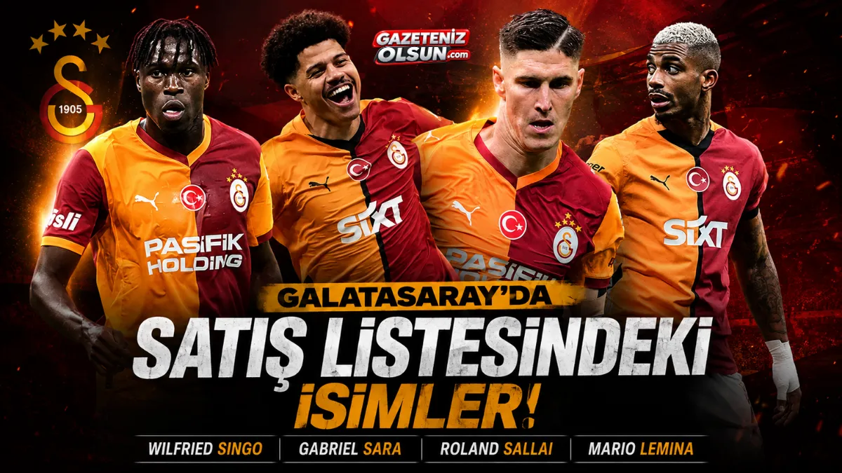 Galatasaray’da 4 yıldız satış listesinde! İşte ayrılması gündemde olan isimler