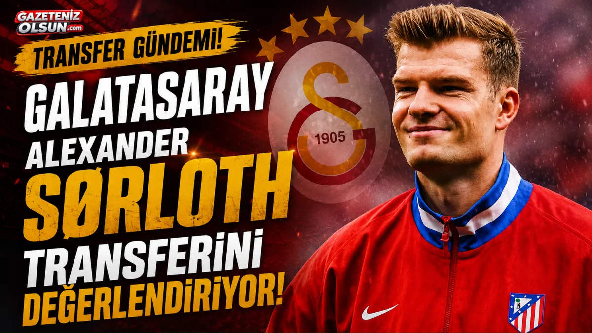 Galatasaray’dan Alexander Sørloth kararı! Transfer için değerlendirme başladı