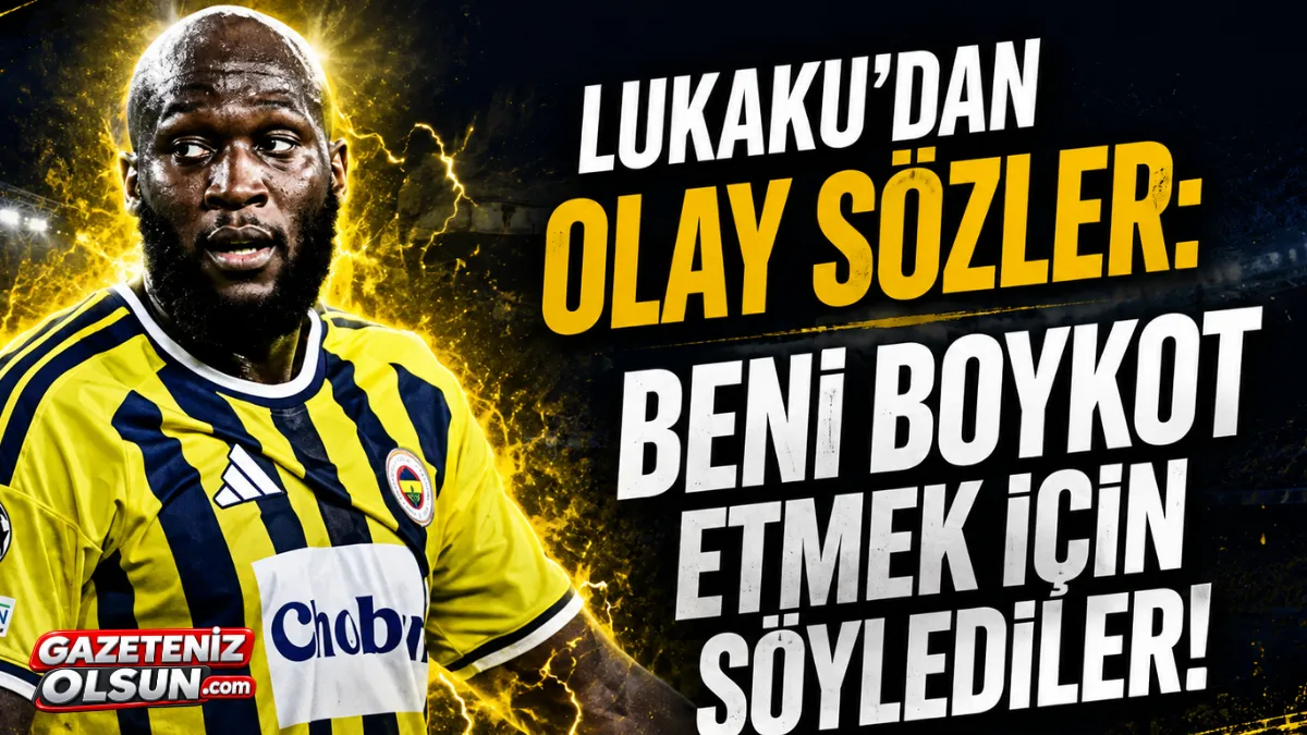 Lukaku'dan olay sözler: Beni boykot etmek için söylediler!