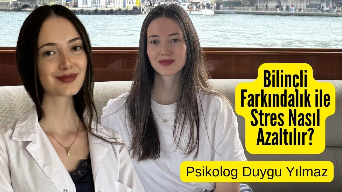 Mindfulness Temelli Stres Azaltma Programı (MBSR) Nedir? Stresi Yönetmenin Bilimsel Yolu