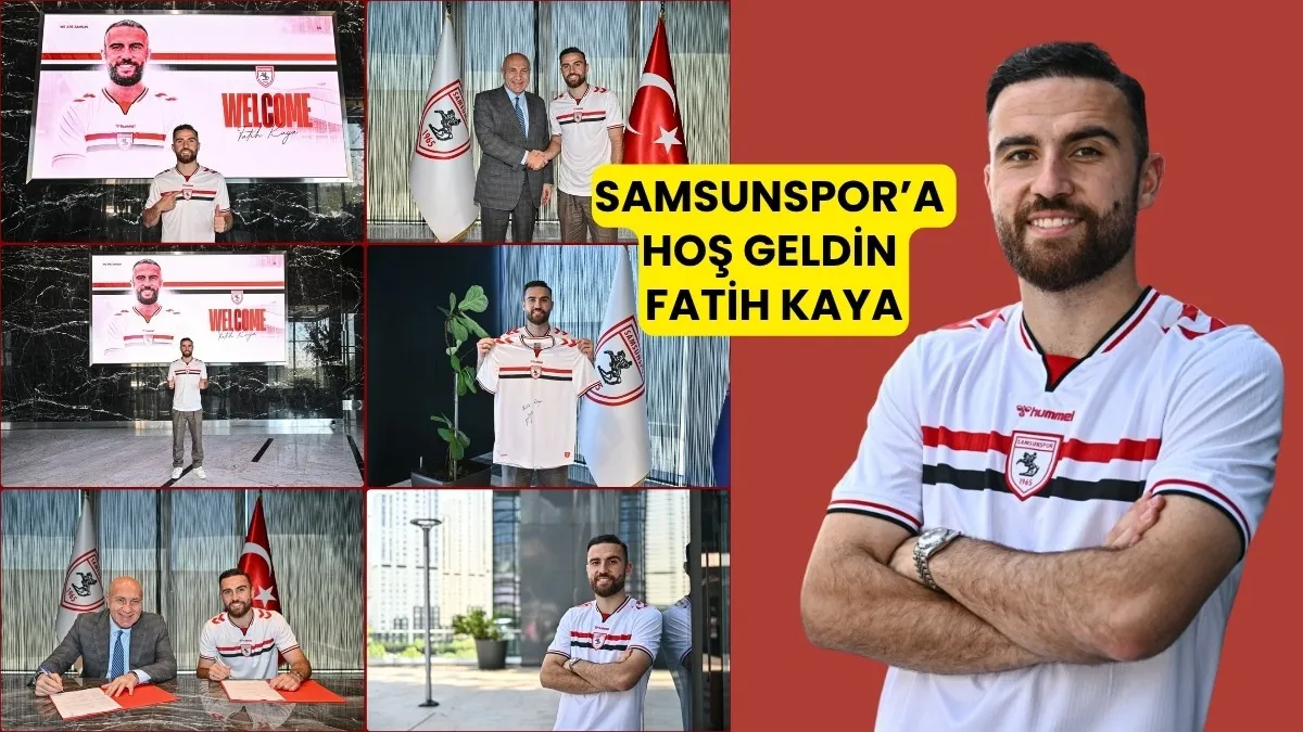 Samsunspor’da Forvet Hattına Takviye Fatih Kaya İmzayı Attı