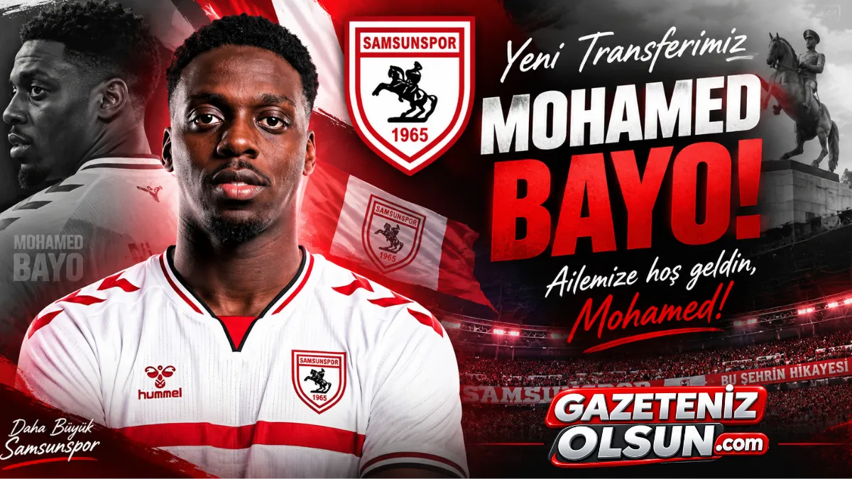 Samsunspor’dan Forvete Golcü Takviyesi! Mohamed Bayo Ailemize Hoş Geldin