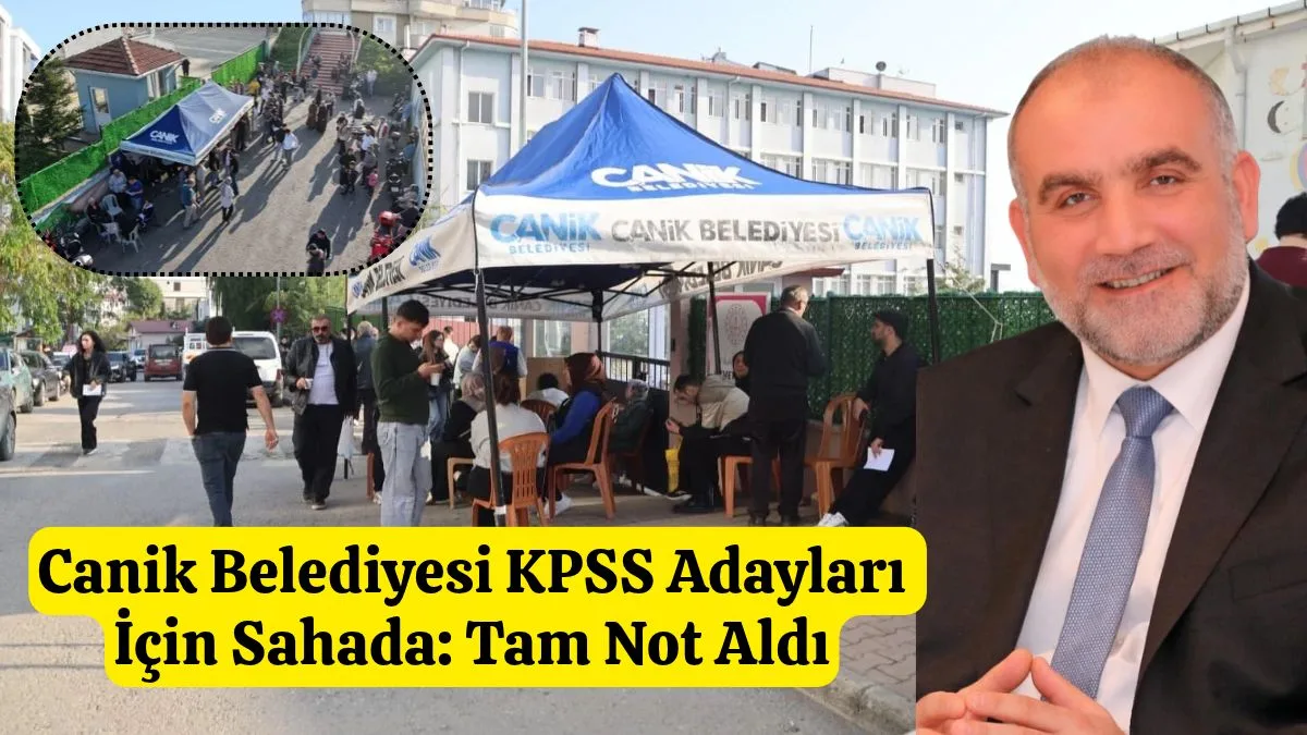 Canik’te KPSS Seferberliği: Adaylara İkram ve Ulaşım Desteği