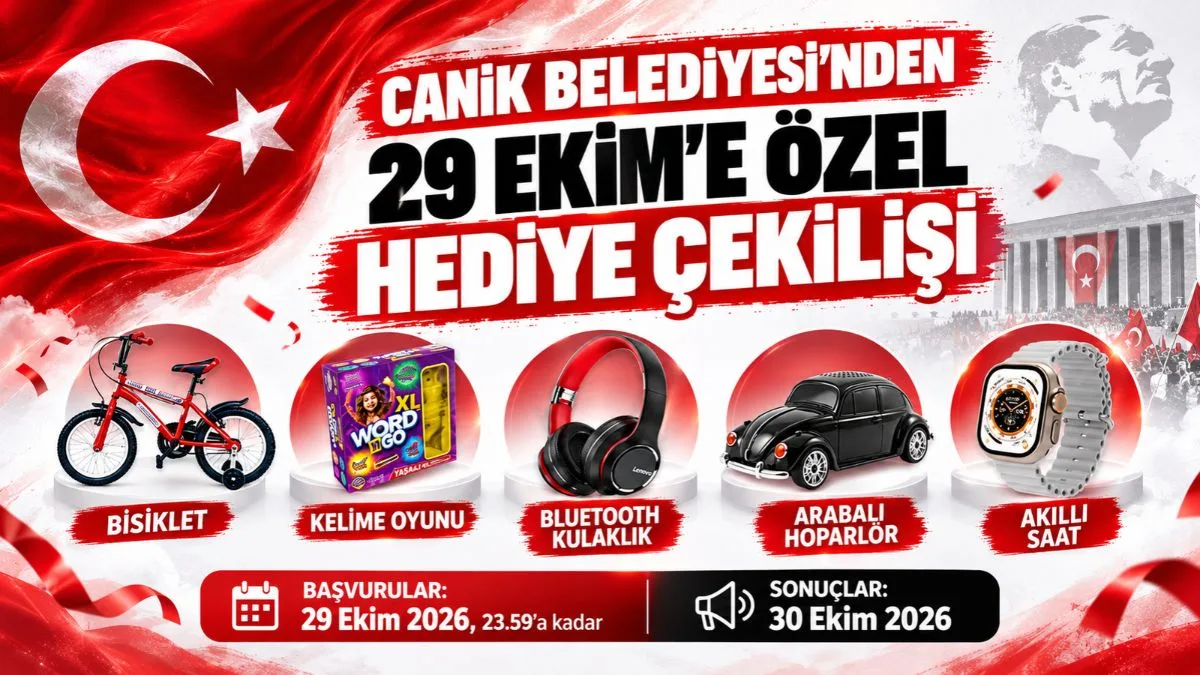 Canik Belediyesi’nden 29 Ekim’e Özel Çekiliş! Hediyeler Belli Oldu