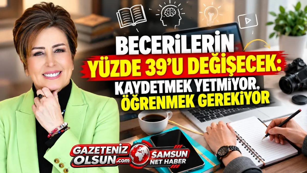 Beceriler Değişiyor, Peki Biz Öğrenmeyi Öğreniyor muyuz? Kişisel Gelişimde Asıl Mesele Öğrenmek ve Uygulamak