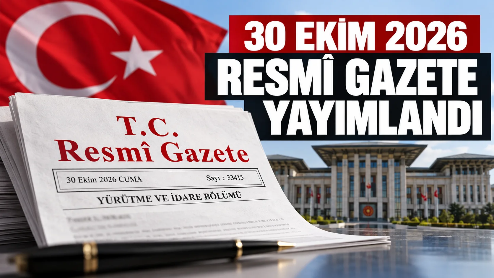 30 Ekim Resmî Gazete'de Bugün: Üniversite Yönetmelikleri ve AYM Kararları Yayımlandı