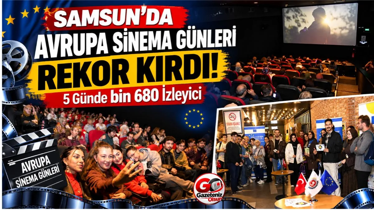 Samsun’da Avrupa Sinema Günleri’ne Yoğun İlgi: Tüm Seanslar Kapalı Gişe