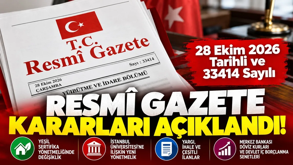 28 Ekim Resmî Gazete'de Bugün Neler Var? Yeşil Sertifika Yönetmeliği Değişti!