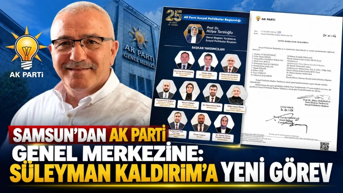 Süleyman Kaldırım’a AK Parti Genel Merkezinde Yeni Görev, Süleyman Kaldırım kimdir?